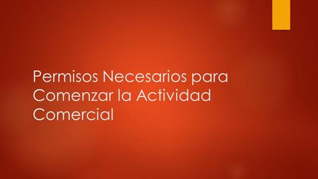 Permisos Necesarios para Comenzar la Actividad Comercial