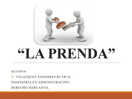 Optimista Consejos comprar CONTRATO DE PRENDA”. - ppt descargar