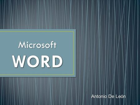 Microsoft WORD Antonio De León.