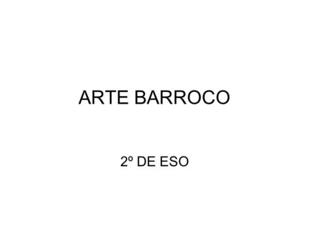 ARTE BARROCO 2º DE ESO. BERNINI Baldaquino de San Pedro.
