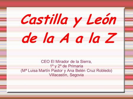 Castilla y León de la A a la Z