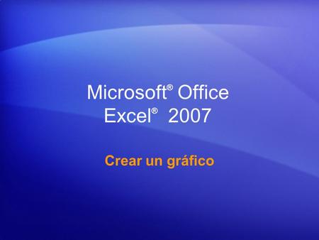 Microsoft® Office Excel® 2007