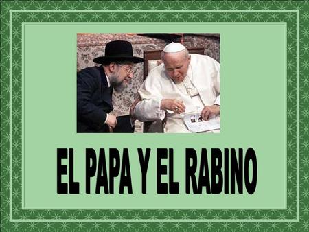 El Papa Juan Pablo II en una solemne sala del Vaticano recibe a una de las más altas autoridades religiosas del judaísmo, el gran Rabino del Estado.