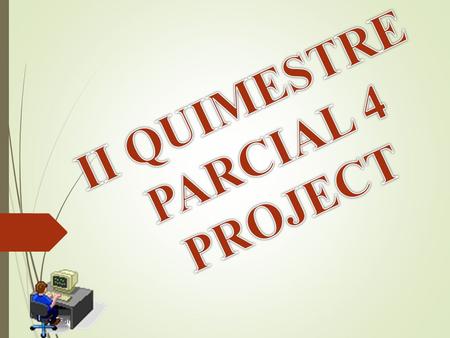 ¿QUE ES UN PROYECTO? Un proyecto es un conjunto de elementos relacionados en forma lógica, tecnológica y cronológica, que se ejecutan en un periodo determinado,