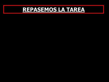 REPASEMOS LA TAREA. LA TAREA BUSCAR – 10 lugares de interés en el país México.