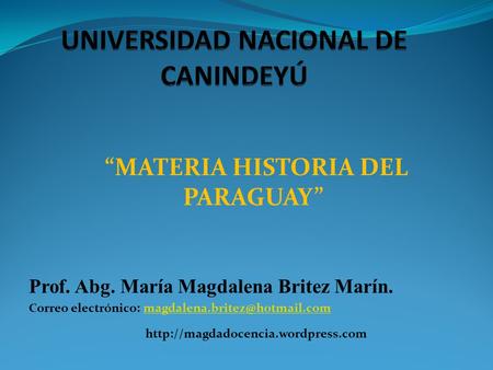UNIVERSIDAD NACIONAL DE CANINDEYÚ
