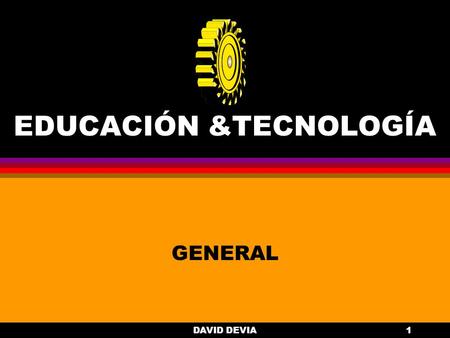 EDUCACIÓN &TECNOLOGÍA