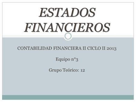 CONTABILIDAD FINANCIERA II CICLO II 2013