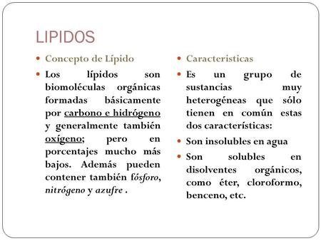 LIPIDOS Concepto de Lípido