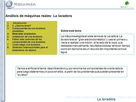 Análisis de máquinas reales: La lavadora
