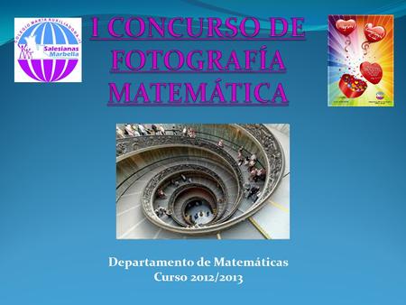 Departamento de Matemáticas Curso 2012/2013. Departamento de Matemáticas Nivel I (5º y 6º Primaria) TERCER PREMIO ALEJANDRO MONTES BARRANQUERO 6º.