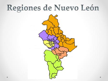 Regiones de Nuevo León.