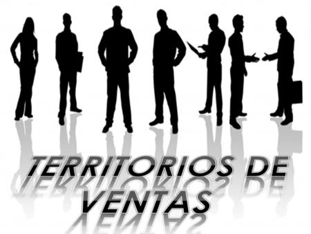 TERRITORIOS DE  VENTAS.