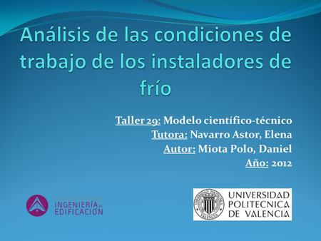 Análisis de las condiciones de trabajo de los instaladores de frío