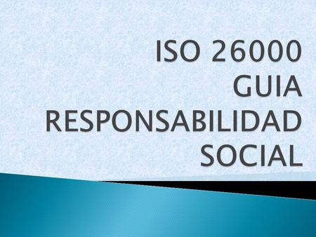 ISO GUIA RESPONSABILIDAD SOCIAL