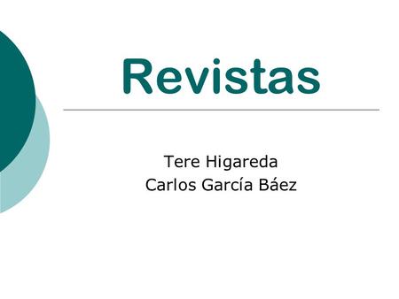 Tere Higareda Carlos García Báez