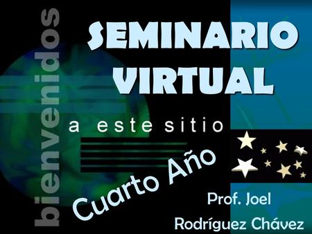 SEMINARIO VIRTUAL Prof. Joel Rodríguez Chávez. A continuación, repasaremos los temas tratados en los últimos dos bimestres.