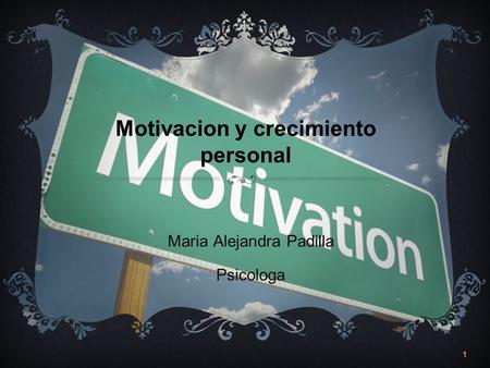 Motivacion y crecimiento personal