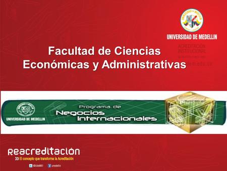 Facultad de Ciencias Económicas y Administrativas.