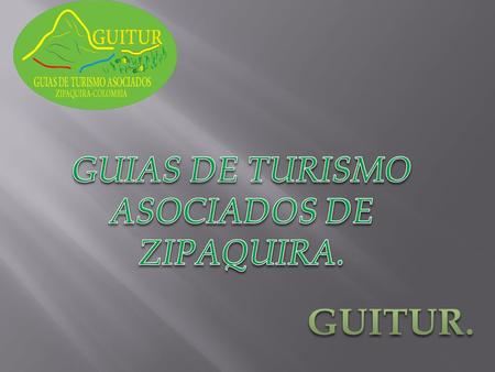 La pasión y el gusto por nuestra profesión nos une, fortaleciendo el gremio de guias de turismo del municipio apoyando los sueños de cada uno para generar.