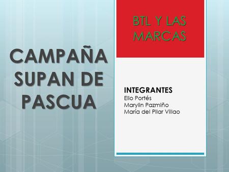 CAMPAÑA SUPAN DE PASCUA