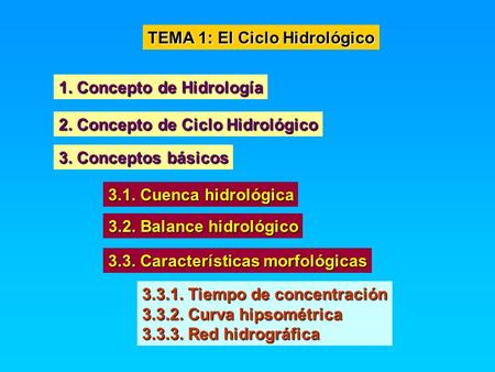 TEMA 1: El Ciclo Hidrológico