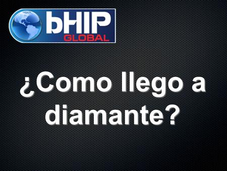 ¿Como llego a diamante?. ¿De que tamaño es tu sueño? Tu motivación hace la diferencia, cuando ves tu negocio como el único plan las cosas cambian.
