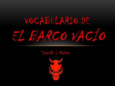 Vocabulario de El barco vacío