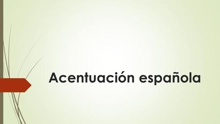 Acentuación española.