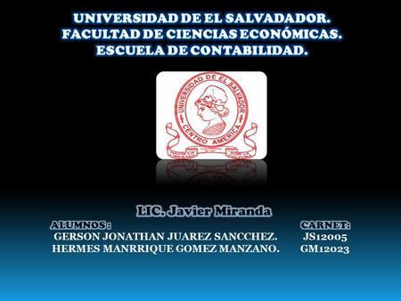 UNIVERSIDAD DE EL SALVADADOR. FACULTAD DE CIENCIAS ECONÓMICAS.