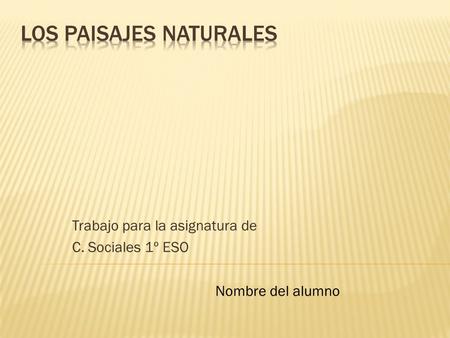 Los Paisajes Naturales