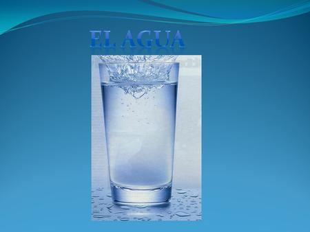 EL AGUA.