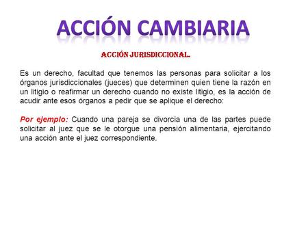 Acción jurisdiccional.
