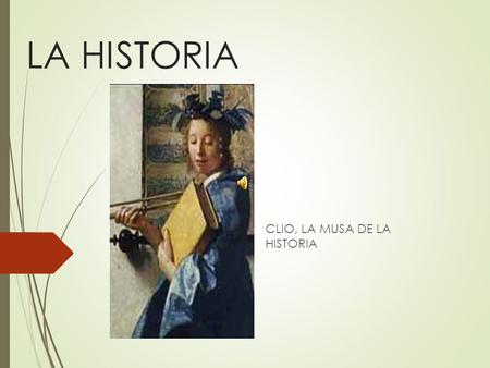 CLIO, LA MUSA DE LA HISTORIA