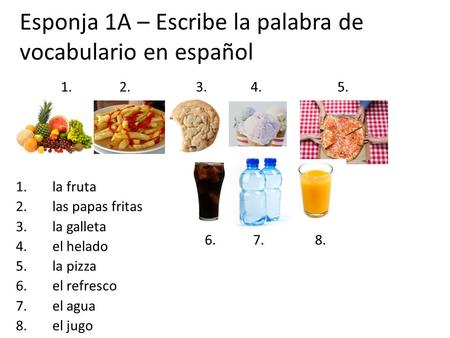 Esponja 1A – Escribe la palabra de vocabulario en español