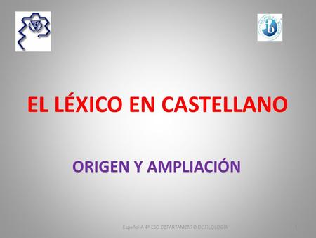 EL LÉXICO EN CASTELLANO
