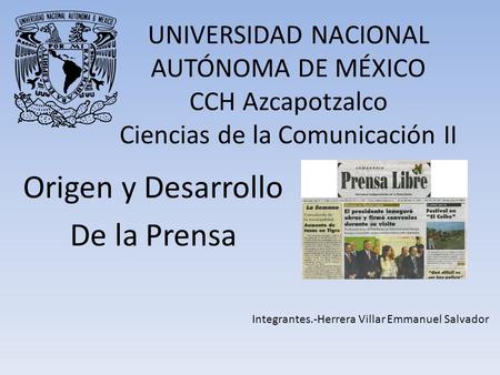 Origen y Desarrollo De la Prensa
