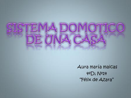 SISTEMA DOMOTICO DE UNA CASA