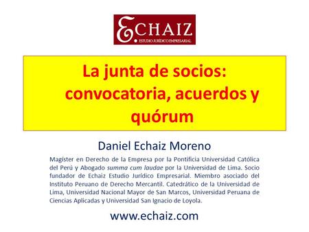 La junta de socios: convocatoria, acuerdos y quórum