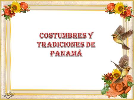 Costumbres y Tradiciones de
