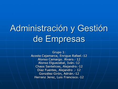 Administración y Gestión de Empresas