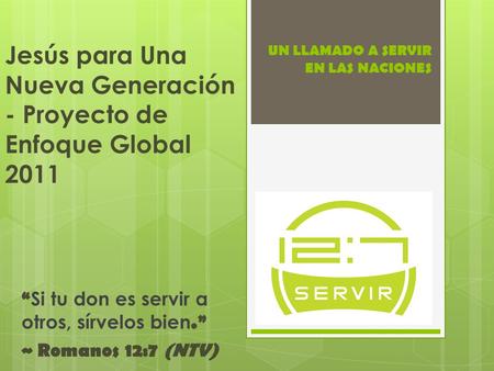 UN LLAMADO A SERVIR EN LAS NACIONES
