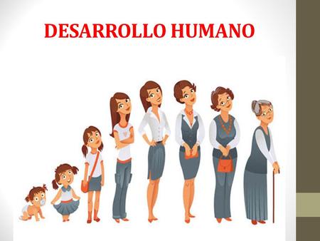 DESARROLLO HUMANO.