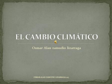 Osmar Alan zamudio lizarraga OSMAR ALAN ZAMUDIO LIZARRAGA-107.