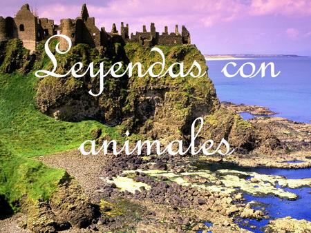 Leyendas con animales.