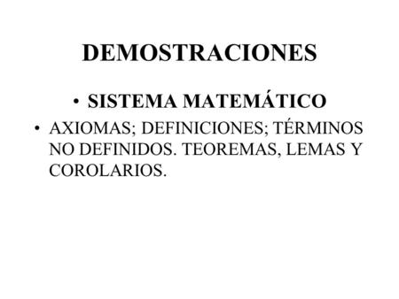DEMOSTRACIONES SISTEMA MATEMÁTICO