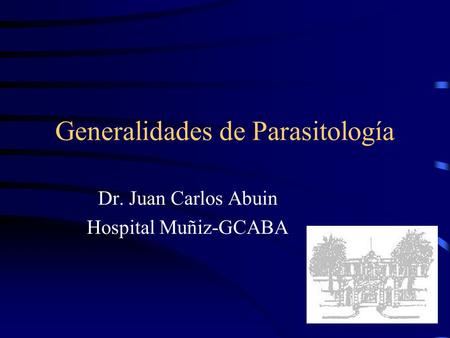 Generalidades de Parasitología
