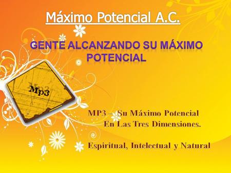 GENTE ALCANZANDO SU MÁXIMO POTENCIAL