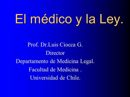 Departamento de Medicina Legal.