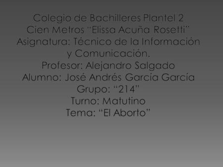 Colegio de Bachilleres Plantel 2 Cien Metros “Elissa Acuña Rosetti”